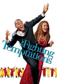 دانلود فیلم The Fighting Temptations سال 2003 - وسوسه‌های مبارزه