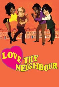 دانلود فیلم Love Thy Neighbour سال 1973 - همسایه‌ات را دوست بدار