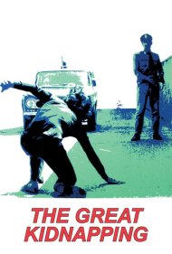 دانلود فیلم The Great Kidnapping سال 1973 - آدم‌ربایی بزرگ