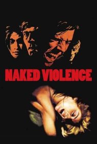 دانلود فیلم Naked Violence سال 1969 - خشونت عریان