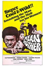 دانلود فیلم Mean Mother سال 1974 - مادر بدجنس