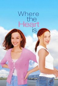 Where the Heart Is 2000