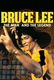 دانلود فیلم Bruce Lee: The Man and the Legend سال 1973 - بروس لی: مرد و افسانه