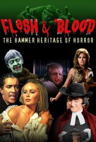 دانلود فیلم Flesh and Blood: The Hammer Heritage of Horror سال 1994 - گوشت و خون: میراث وحشت همر