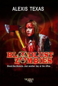 دانلود فیلم Bloodlust Zombies سال 2011 - زامبیهای تشنه به خون