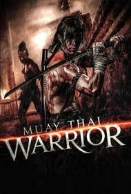 دانلود فیلم Muay Thai Warrior سال 2010 - سامورایی یامادا: جنگجوی موای تای