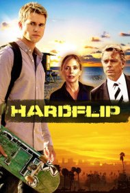 دانلود فیلم Hardflip سال 2012 - هارد فلیپ