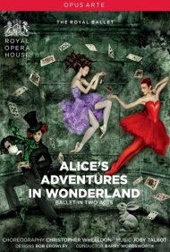دانلود فیلم Royal Opera House: Alice's Adventures in Wonderland سال 2011 - تالار اپرای سلطنتی: ماجراهای آلیس در سرزمین عجایب