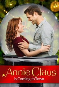 دانلود فیلم Annie Claus Is Coming to Town سال 2011 - آنی کلاوس به شهر می‌آید