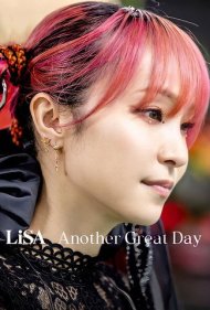 دانلود فیلم LiSA Another Great Day سال 2022 - لیسا: یک روز عالی دیگر