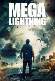 دانلود فیلم Mega Lightning سال 2022 - مگا رعد و برق