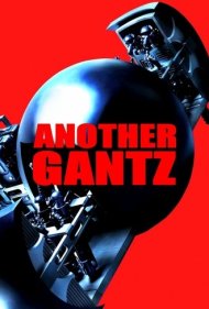 دانلود فیلم Another Gantz سال 2011 - گانتز دیگر