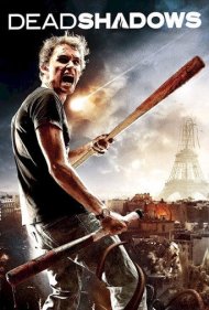 دانلود فیلم Dead Shadows سال 2012 - سایه‌های مرگبار