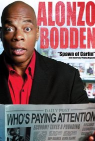 دانلود فیلم Alonzo Bodden: Who's Paying Attention سال 2011 - آلونزو بودن: کی داره توجه میکنه؟