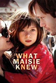 What Maisie Knew 2013