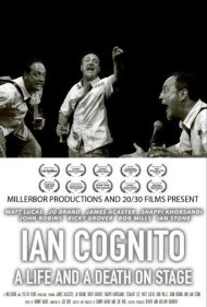 دانلود فیلم Ian Cognito: A Life and A Death On Stage سال 2022 - ایان کاگنیو: زندگی و مرگ روی صحنه