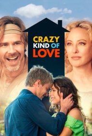 Crazy Kind of Love 2013