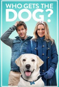 دانلود فیلم Who Gets the Dog? سال 2016 - سگ مال کیه؟