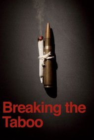 دانلود فیلم Breaking the Taboo سال 2011 - شکستن تابو