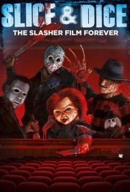 دانلود فیلم Slice and Dice: The Slasher Film Forever سال 2012 - ببر و ببر: فیلمهای اسلشر برای همیشه