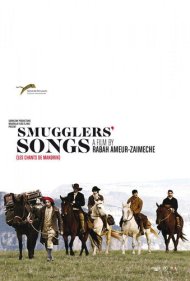 دانلود فیلم Smugglers' Songs سال 2012 - آوازهای قاچاقچیان