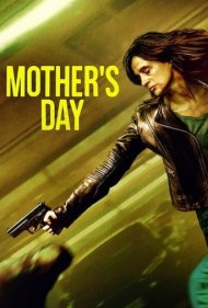 دانلود دوبله فارسی فیلم Mothers Day سال 2023 - روز مادر