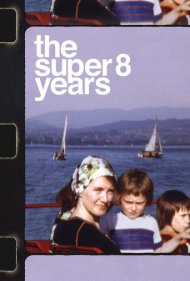 دانلود فیلم The Super 8 Years سال 2022 - سالهای سوپر ۸