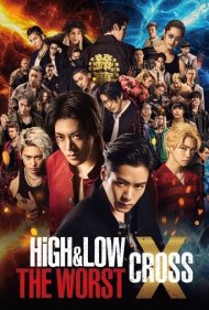 دانلود دوبله فارسی فیلم High And Low: The Worst X سال 2022 - بالا و پایین: بدترین ایکس