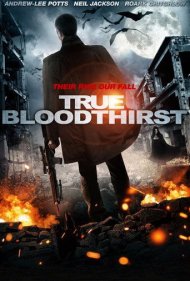 True Bloodthirst 2012