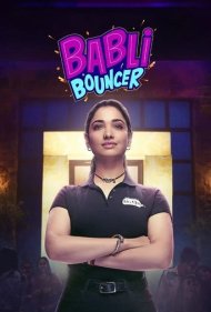 دانلود دوبله فارسی فیلم Babli Bouncer سال 2022 - دربان بابلی