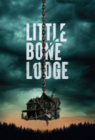 دانلود دوبله فارسی فیلم Little Bone Lodge سال 2023 - کلبه استخوانی کوچک