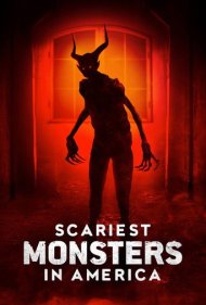 دانلود فیلم Scariest Monsters in America سال 2022 - ترسناکترین هیولاهای آمریکا