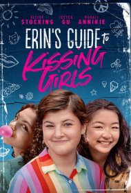 دانلود فیلم Erin's Guide to Kissing Girls سال 2022 - راهنمای ارین برای بوسیدن دختران