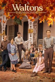 دانلود فیلم A Waltons Thanksgiving سال 2022 - روز شکرگزاری والتون