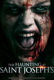 دانلود فیلم The Haunting at Saint Joseph's سال 2023 - شکار در سنت جوزف