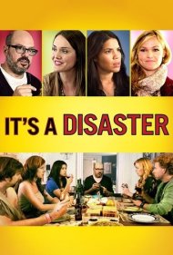 دانلود فیلم It's a Disaster سال 2013 - این یک فاجعه است