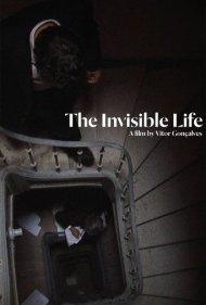 دانلود فیلم The Invisible Life سال 2013 - زندگی نامرئی