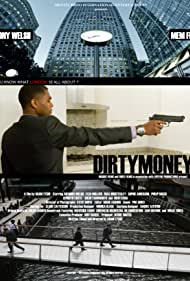 دانلود فیلم Dirtymoney سال 2013 - پول کثیف