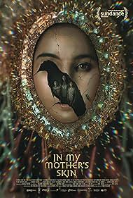 دانلود فیلم In My Mother's Skin سال 2023 - در پوست مادرم
