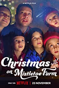 دانلود دوبله فارسی فیلم Christmas on Mistletoe Farm سال 2022 - کریسمس در مزرعه دارواش
