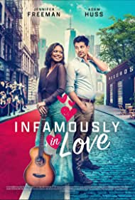 دانلود فیلم Infamously in Love سال 2022 - بدنام در عاشقی