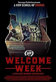 دانلود فیلم Welcome Week: A College Horror Anthology سال 2024 - هفته خوش‌آمدگویی: یک مجموعه ترسناک دانشگاهی