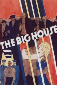 دانلود فیلم The Big House سال 1930 - خانه بزرگ