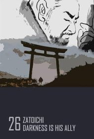 دانلود فیلم Zatoichi: Darkness Is His Ally سال 1989 - زاتوایچی: تاریکی متحد اوست