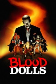 دانلود فیلم Blood Dolls سال 1999 - عروسکهای خونی