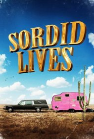 Sordid Lives 2000