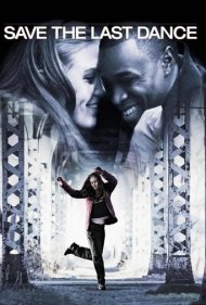 دانلود فیلم Save the Last Dance سال 2001 - آخرین رقص را نگه دار