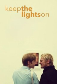 دانلود فیلم Keep the Lights On سال 2012 - چراغ‌ها را روشن نگه دار