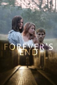 دانلود فیلم Forever's End سال 2013 - پایان ابدیت