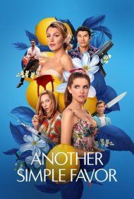 دانلود فیلم Another Simple Favor سال 2025 - یک درخواست کوچک دیگر